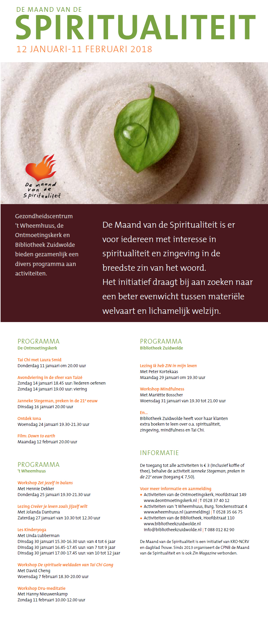 Maand van de spiritualiteit 2018 in 't Wheemhuus Maand van de spiritualiteit 2018 in 't Wheemhuus